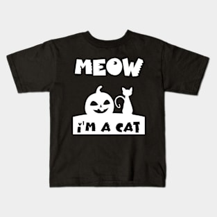 Meow I'm A Cat halloween shirt Kids T-Shirt